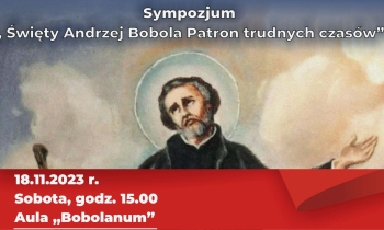 Transmisja z sympozjum naukowego o św. Andrzeju Boboli